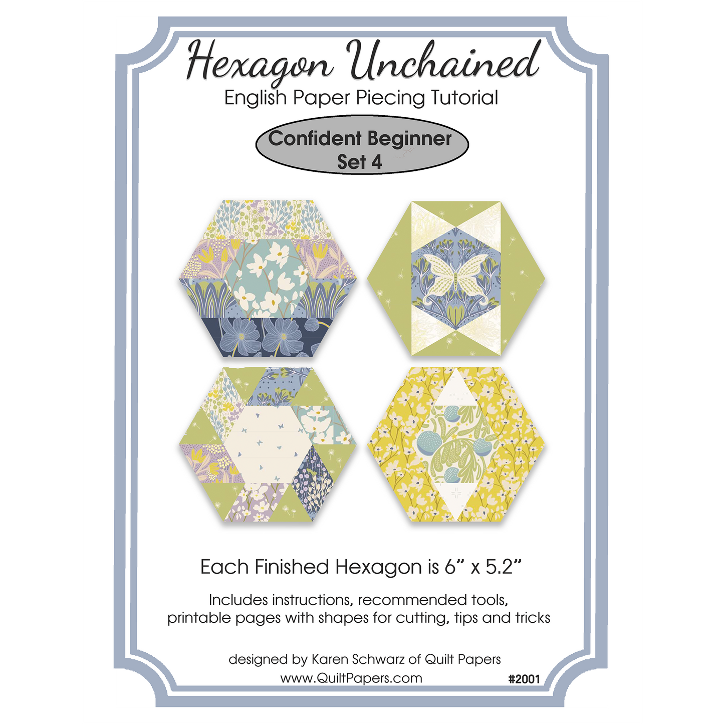 HEXAGON UNCHAINED EPP English Paper Piecing Pieced Hexagon Tutorial for Confident Beginners Set 4