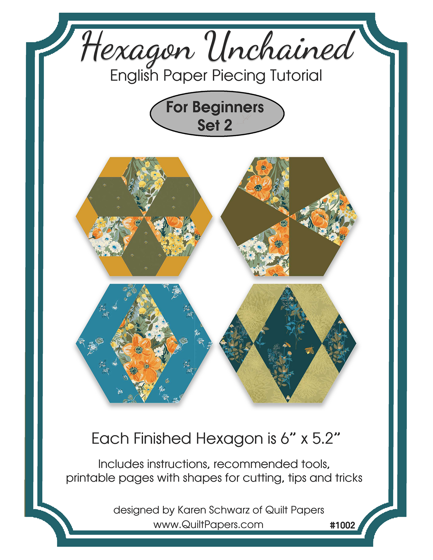 HEXAGON UNCHAINED EPP English Paper Piecing Pieced Hexagon Tutorial for Beginners Set 2