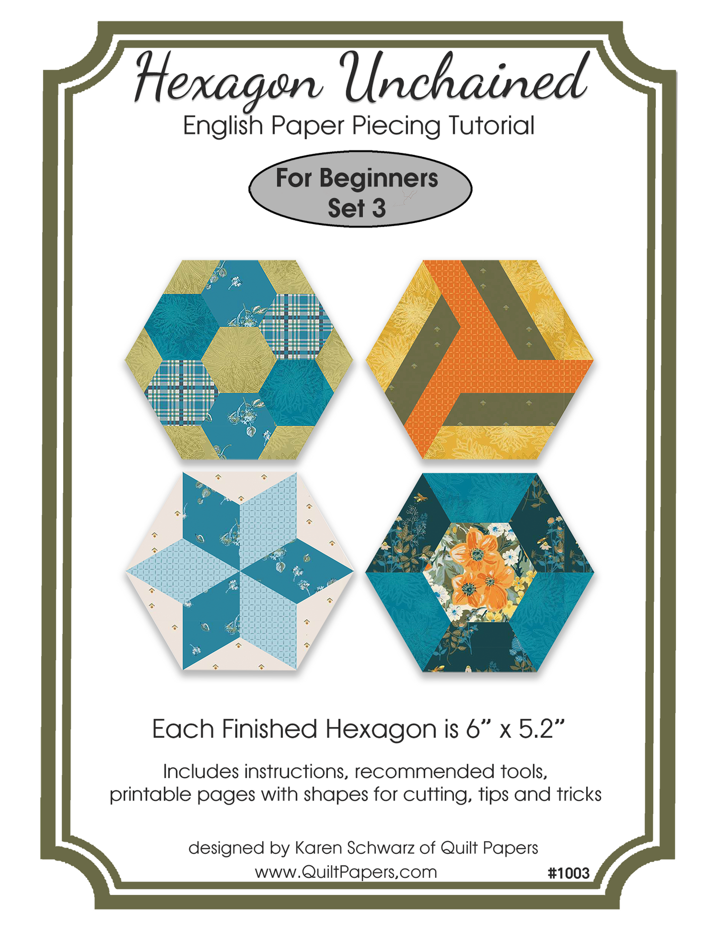 HEXAGON UNCHAINED EPP English Paper Piecing Pieced Hexagon Tutorial for Beginners Set 3