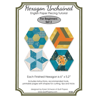HEXAGON UNCHAINED EPP English Paper Piecing Pieced Hexagon Tutorial for Beginners Set 3
